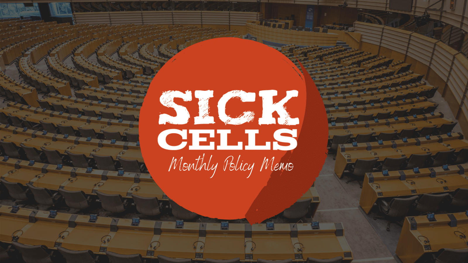 July 2021 Policy Memo - Sick Cells