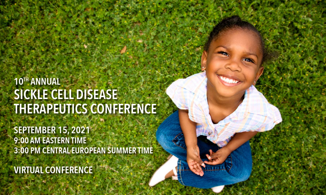 10th Annual Sickle Cell Disease Therapeutics Conference Sick Cells